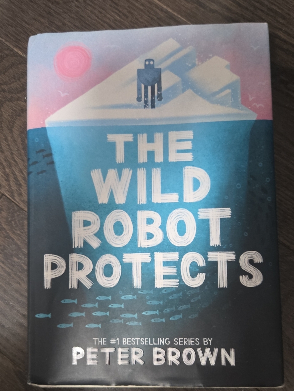 The Wild Robot Protects by Peter Brown - Blue Cover